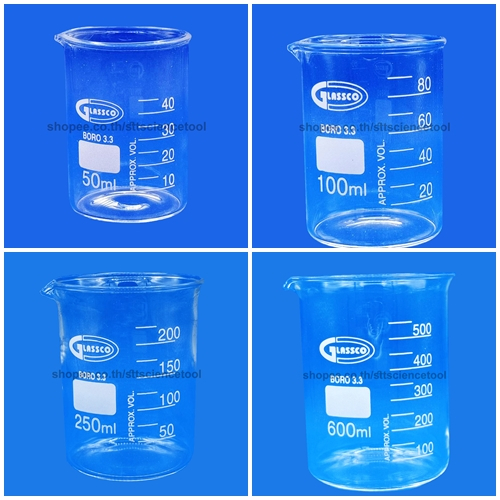 บีกเกอร์ (แก้ว) 50 100 250 600 1,000 มล. Glassco คุณภาพสูง