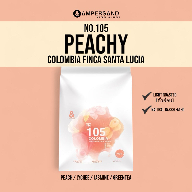 NO.105 COLOMBIA Peachy Barrel Age - เมล็ดกาแฟ by AMPERSAND COFFEE ROASTERS