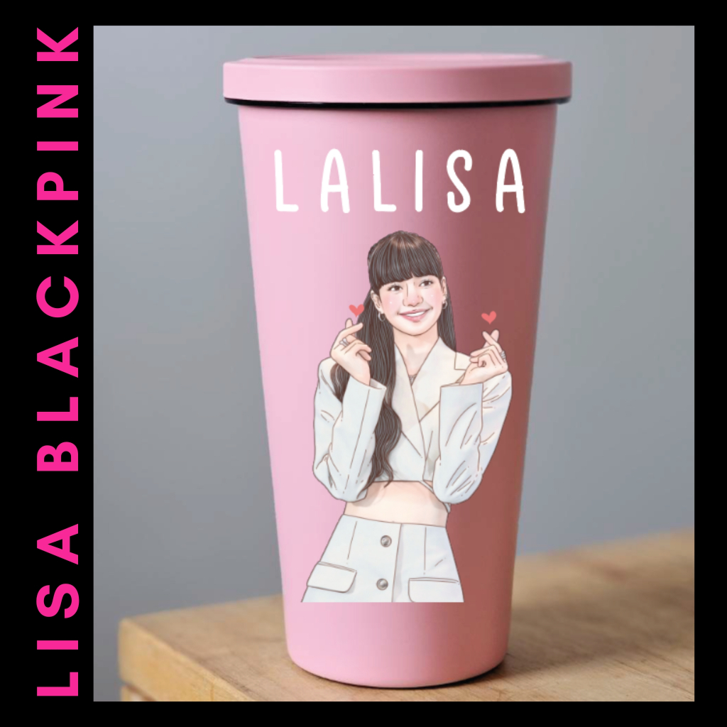 แก้วสกรีนรูปวาด LISA : BlackPink : LISABLACKPINK : ลิซ่าฺBlackPink : ลิซ่า : ลิซ่าแบล็คพิ้ง