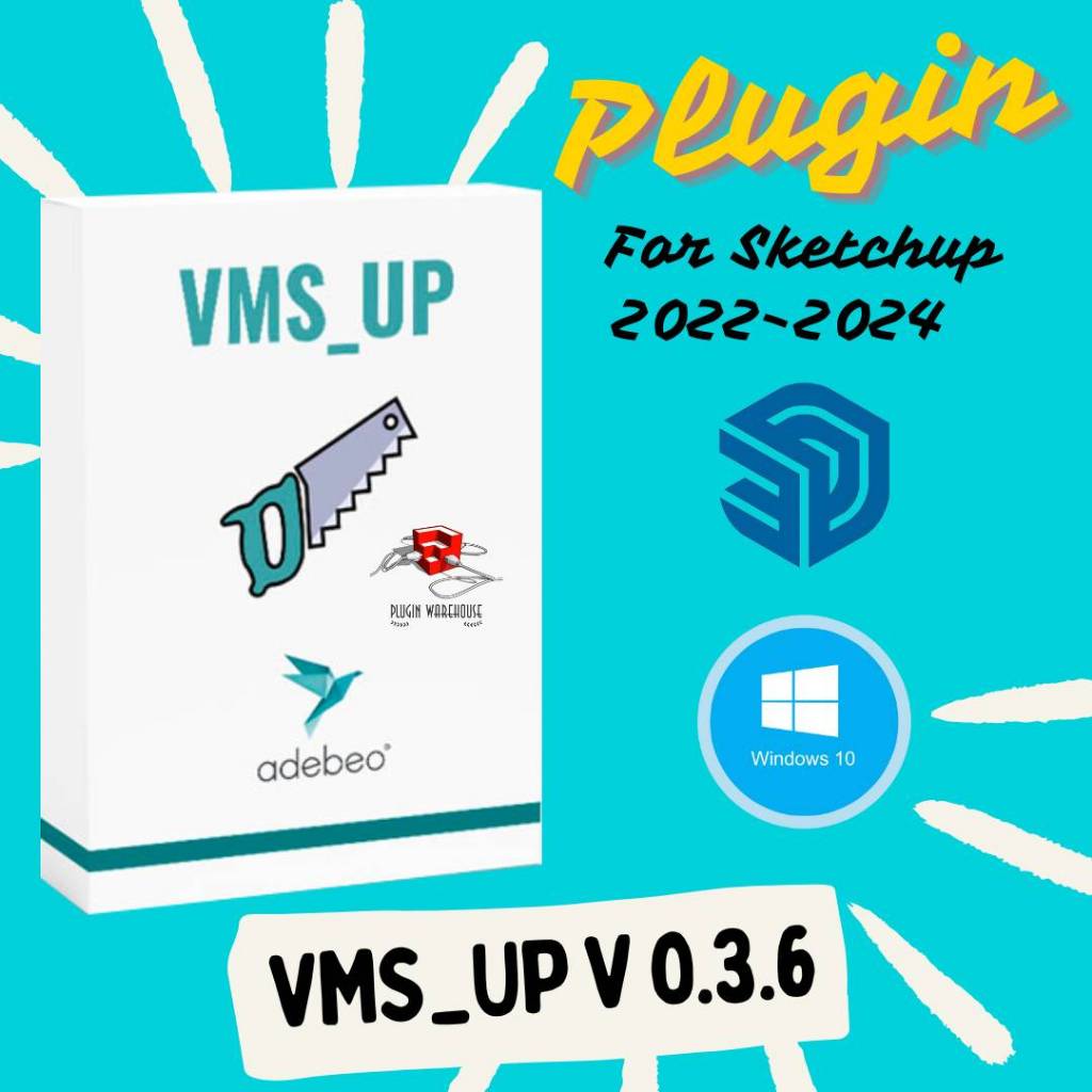 VMS_UP v0.3.6 (ปลั๊กอินสร้างแบบจำลองเฟอร์นิเจอร์และงานไม้) Plugin for Sketchup 2022-2025