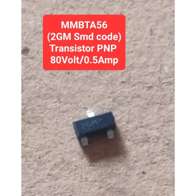 MMBTA56 (2GM Smd code)Transistor PNP 80V/0.5A(ห่อละ10ตัว)(ราคาห่อละ)