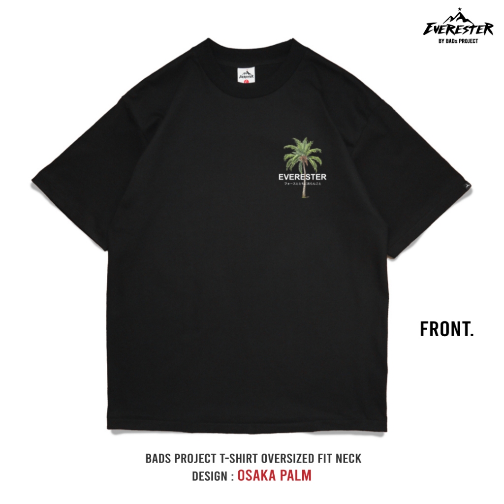 EVERESTER เสื้อคอฟิต อก 44"- 52" Heavy / เสื้อยืดผู้ชาย Oversizedรุ่น Osaka Plam / เสื้อยืดแขนสั้น EXP