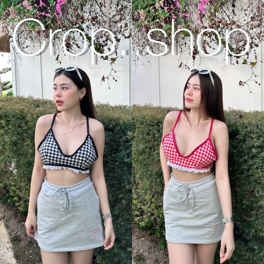 crop..shop เสื้อบลา งานน่ารักเเต่ความเซ็กซี่มาเต็ม งานลายสก็อตน่ารักมาก งานดีใส่สบาย มีฟองน้ำจ้า
