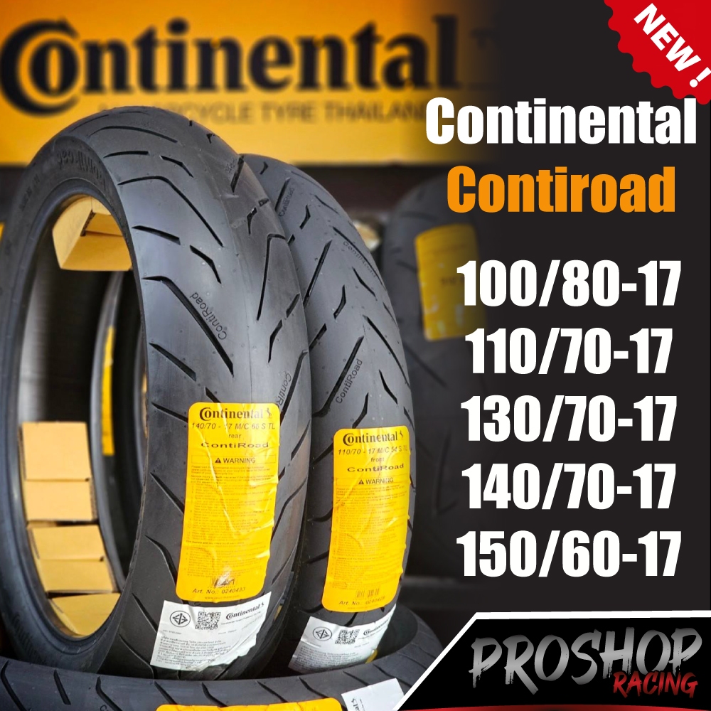 ยาง Contiroad ขนาด 100 110 130 140 150 ขอบ 17🎉สินค้าใหม่ 🎉 MT15 CB300 Mslaz R15 Ninja
