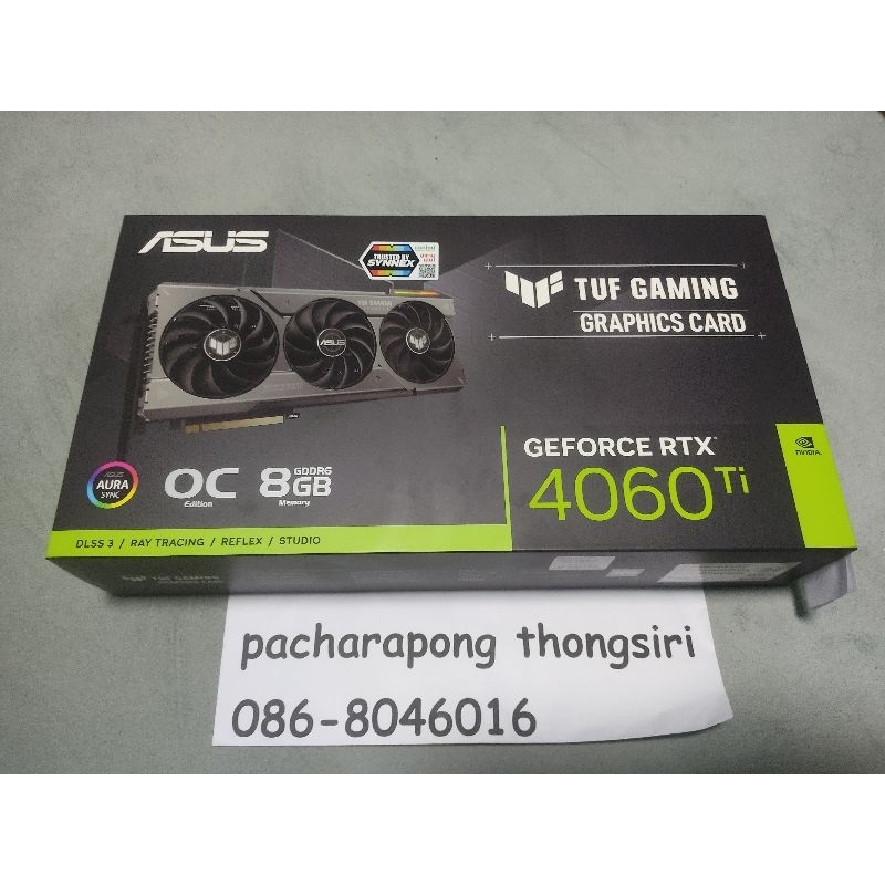 asus tuf rtx 4060 ti ของใหม่ประกัน advice