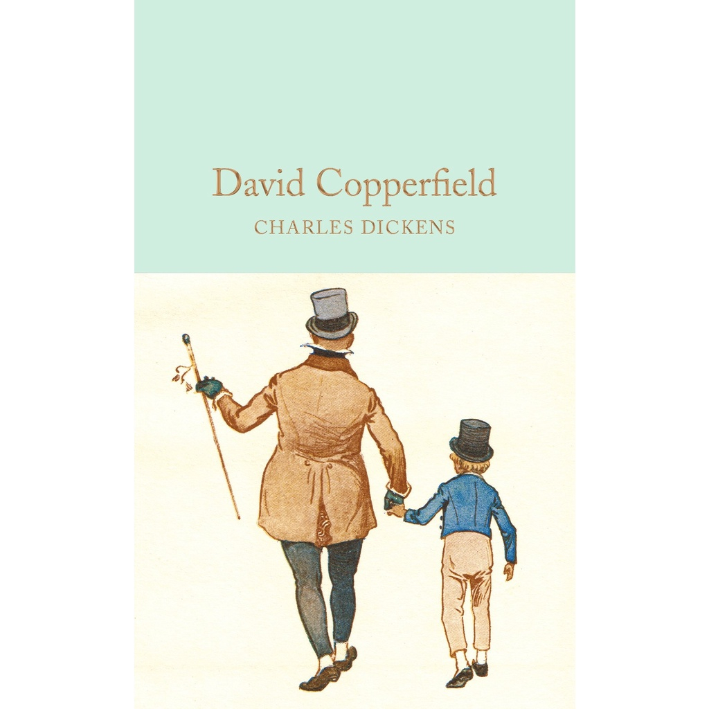 David Copperfield - Macmillan Collector's Library Charles Dickens (author), Hablot Knight Browne (il