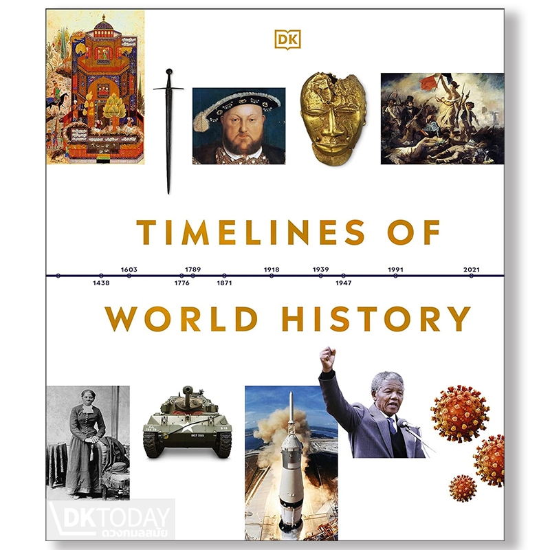 DKTODAY หนังสือ TIMELINES OF WORLD HISTORY (DORLING KINDERSLEY)