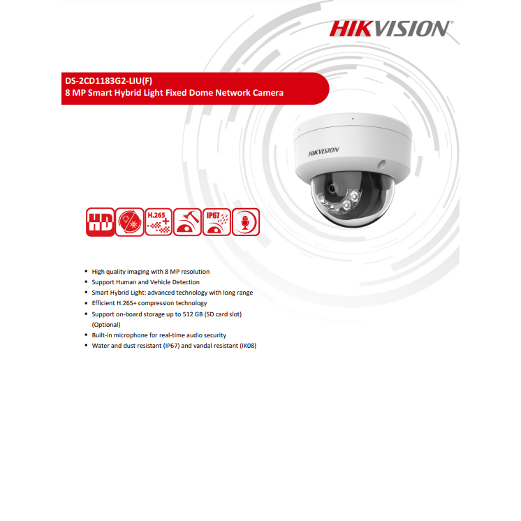 HIKVISION รวม รุ่น IP 8MP Smart Hybrid Light. DS-2CD1083G2-LIU , DS-2CD1183G2-LIU,DS-2CD1383G2-LIUF/SL ,DS-2CD1T83G2-LIU