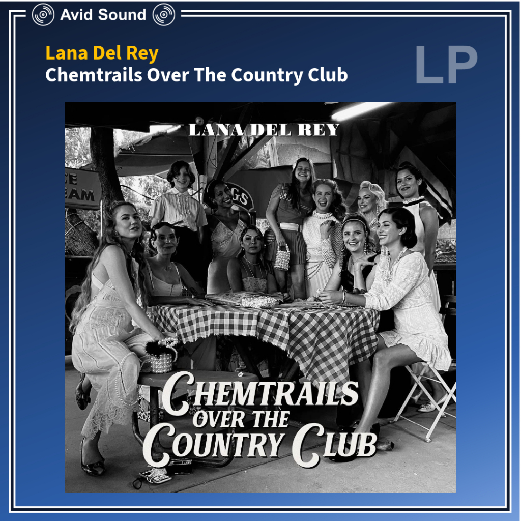 แผ่นเสียง Lana Del Rey Chemtrails Over The Country Club ใหม่ ซีล Vinyl LP