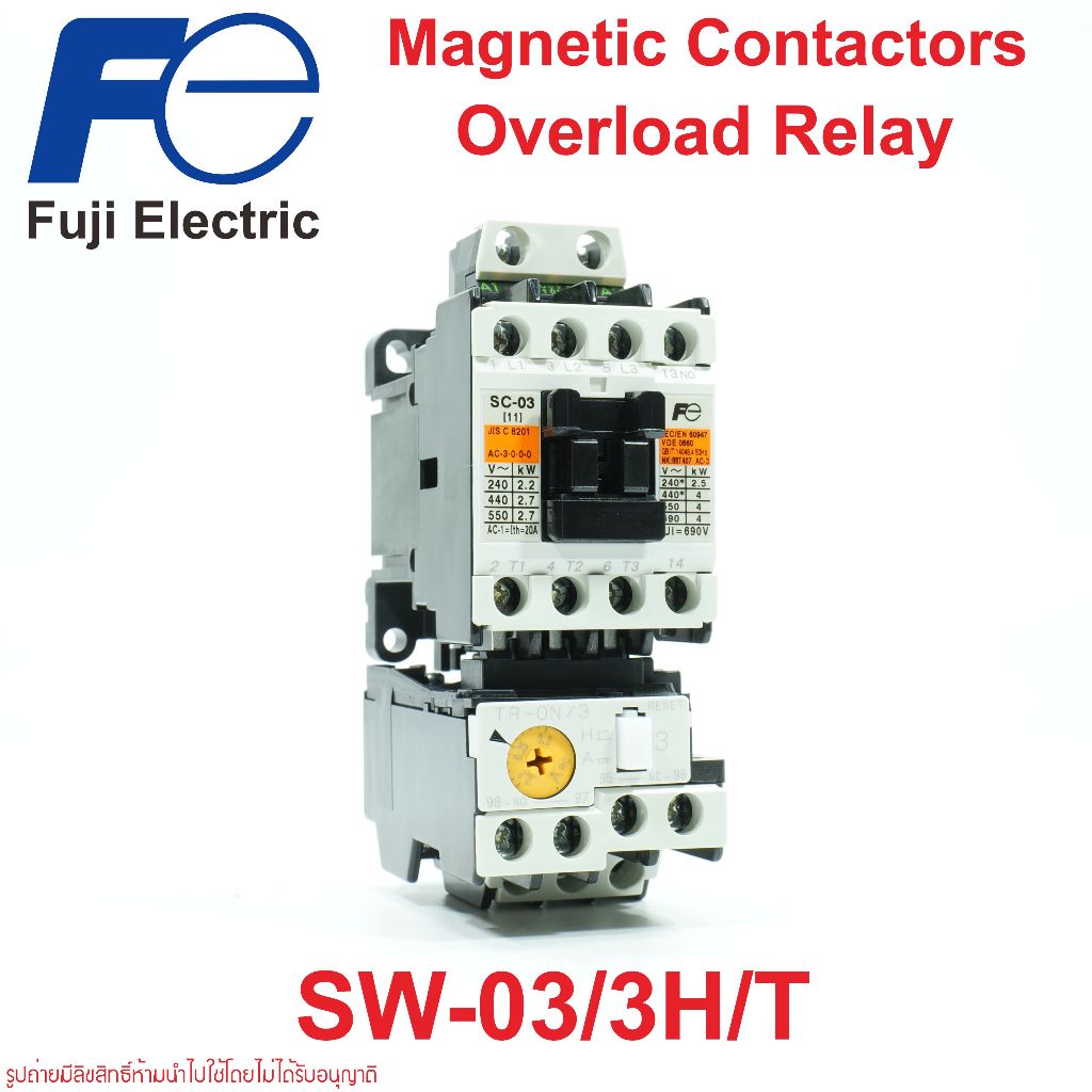 SW-03 FUJI SW-03 ชุดแมกเนติก+โอเวอร์โหลดรีเลย์ SW-03/3H/T SC-03+TR-0N/3 Fuji Electric SW-03/3H/T