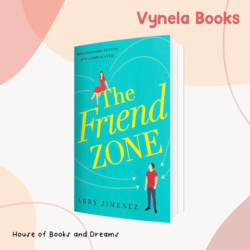 VYNELA (หนังสือภาษาอังกฤษ) THE FRIEND ZONE (THE FRIEND ZONE #1 / UK EDITION) — ABBY JIMENEZ