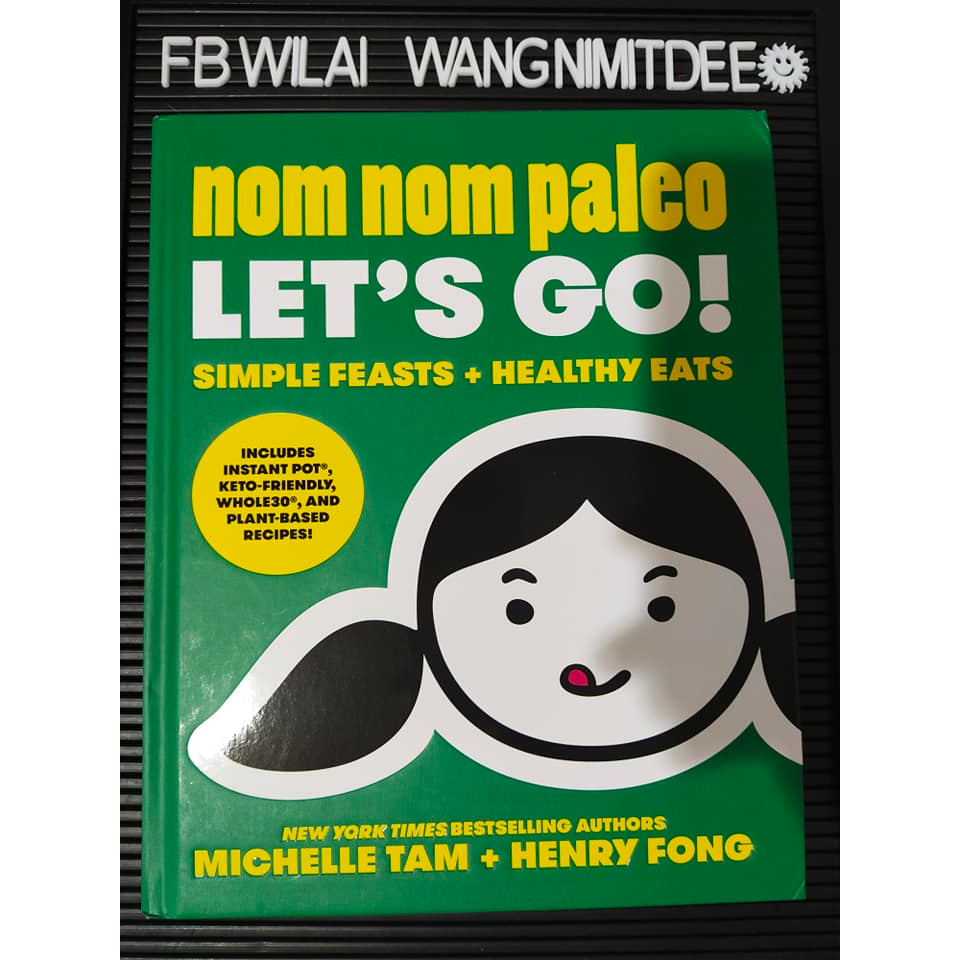 Nom Nom Paleo: Let's Go! (Volume 3)