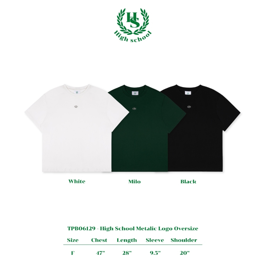 Highschool - TPB06129 เสื้อยืด Metalic Logo Oversize