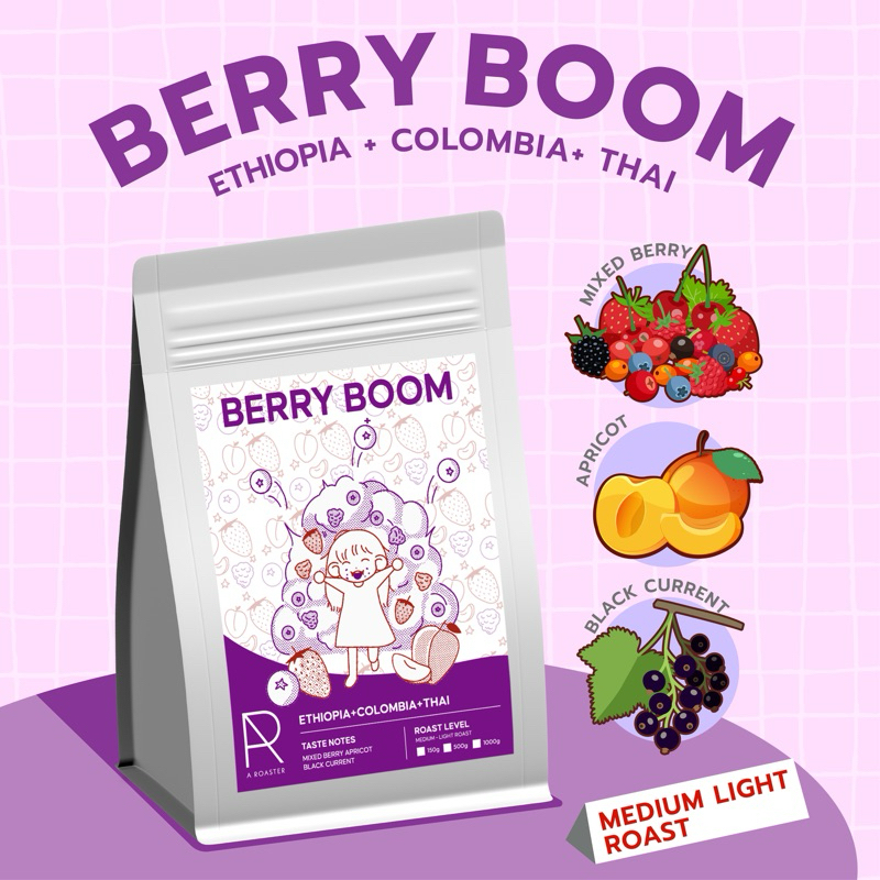 BERRY BOOM เมล็ดกาแฟคั่วกลางอ่อน Ethiopia + Colombia + Thai (Mae Jan Tai) Notes เบอร์รี่ แอปริคอต แบล็คเคอเรนท์