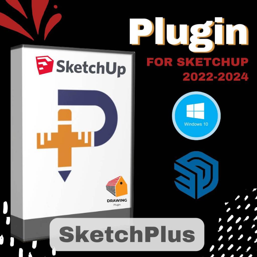 SketchPlus v1.2.3 (ปลั๊กอินเครื่องมือสารพัดประโยชน์) | Plugin for Sketchup 2022-2025