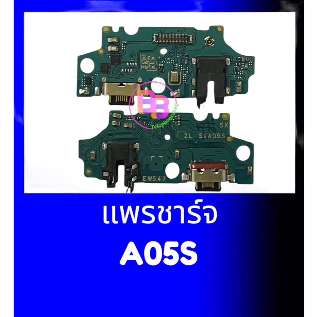 แพรชาร์จ A05S แพรตูดชาร์จ A05S แพรก้นชาร์จ A05S สินค้าพร้อมส่ง อะไหล่มือถือ