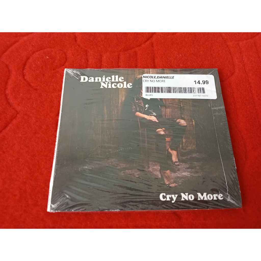 CD ซีดีเพลงสากล Danielle Nicole Cry No More สภาพตามรูปปก