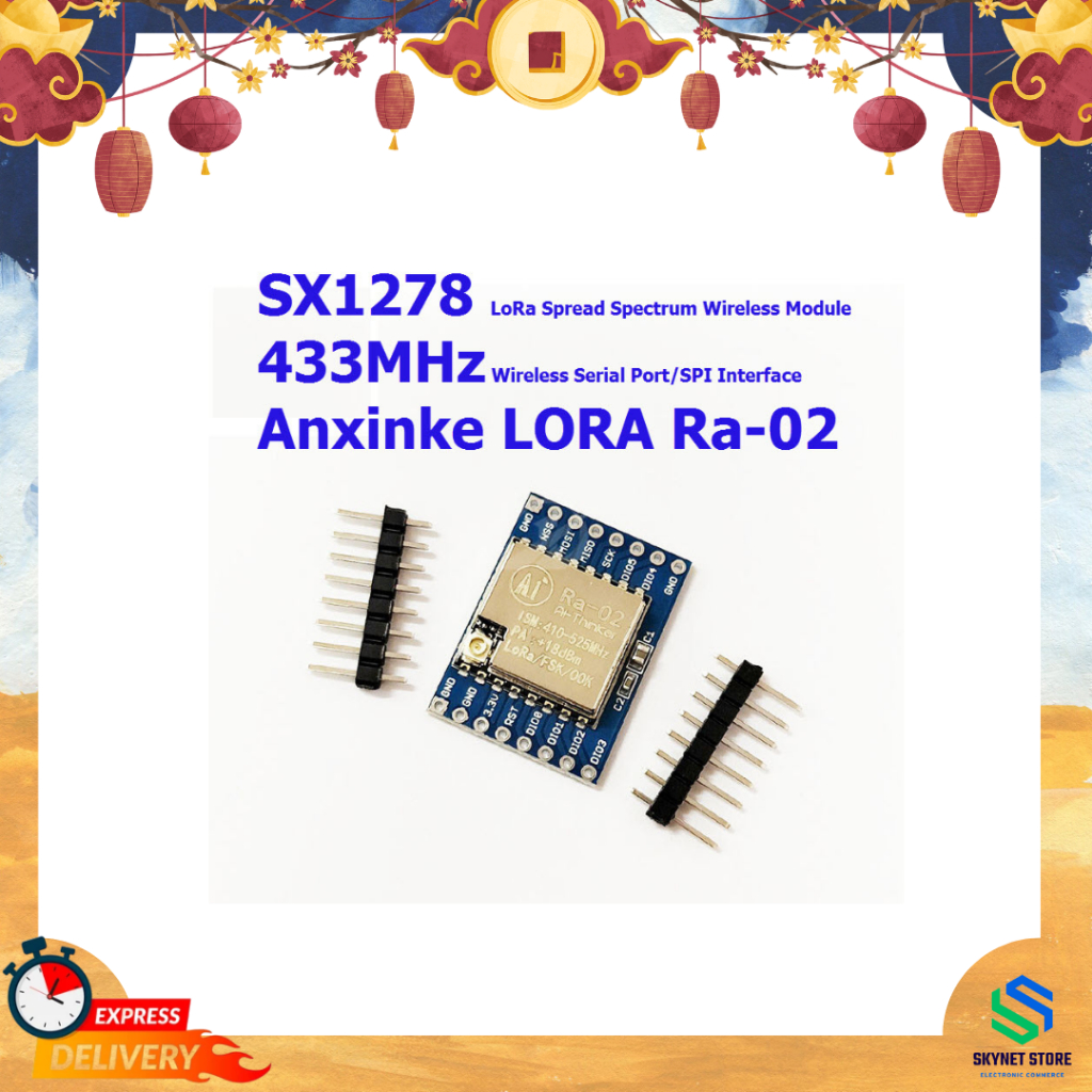 Ai-Thinker RA-02 SX1278 LoRa Module (433 MHz) SX1278 LoRa扩频无线模块/433MHz无线串口/SPI接口/安信可Ra-02 ENGLISH SX