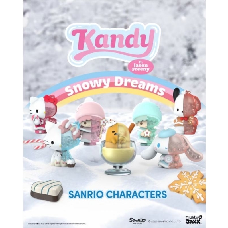 สินค้าพร้อมส่ง Mighty Jaxx Kandy x Sanrio Snowy Dreams (เลือกตัวเช็คการ์ด ไม่แกะซีล)