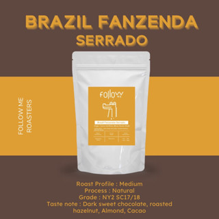 เมล็ดกาแฟ Brazil Fanzenda Serrado NY2 SC17/18