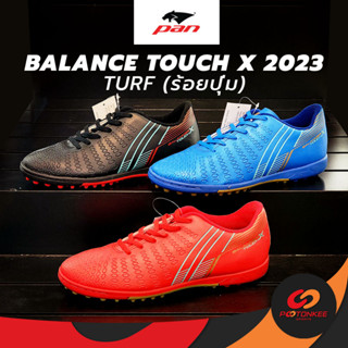 ร้อยปุ่ม PAN Balance Touch X 2023 (Turf) รองเท้าร้อยปุ่ม T5 ธีราทร PF-153B