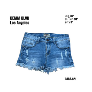 DENIM BLVD Los Angeles Size S กางเกงยีนส์ขาสั้นคัตติ้งดี เอว 26” สะโพก 34” D363.b21