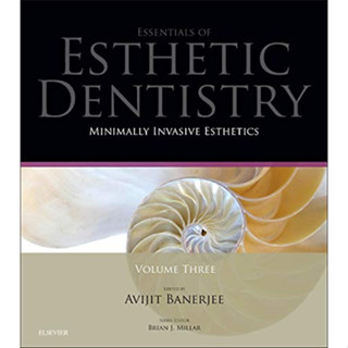 [หนังสือ] Essentials of Esthetic Dentistry Minimally Invasive ตำรา ทันตะ ทันตแพทย์ หมอฟัน oral dental dentist แพทย์