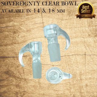 Sovereignty Clear Bowl 14 &amp; 18mm