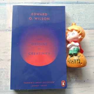 THE​ ORIGINS  OF  CREATIVITY  /  EDWARD  O. WILSON