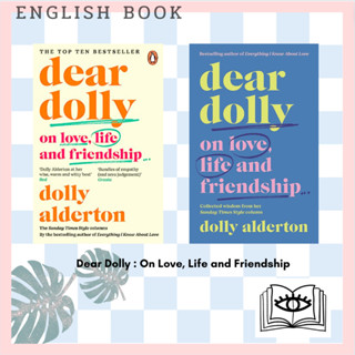 หนังสือ Dear Dolly : On Love, Life and Friendship, the instant Sunday Times bestseller [Hardcover] by Dolly Alderton