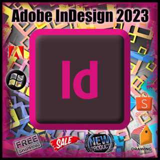 InDesign 2023 โปรแกรม ออกแบบสื่อสิ่งพิมพ์ หนังสือ นิตยสาร แม็กกาซีน