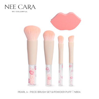 NEE CARA แปรงแต่งหน้าไข่มุก BE COLORFUL PEARL 4 PECE BLUSH SET&amp;POWDER PUFF I N804