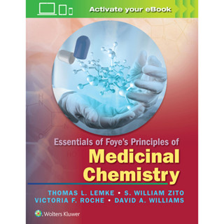 [หนังสือ] Essentials of Foyes Principles of Medicinal Chemistry เคมี เภสัช เภสัชวิทยา เภสัชศาสตร์ pharmacology medicine