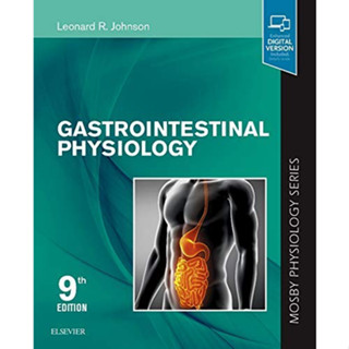 [หนังสือ] Mosby Gastrointestinal Physiology สรีรวิทยา กายวิภาคศาสตร์ anatomy ระบบทางเดินอาหาร gastroenterology