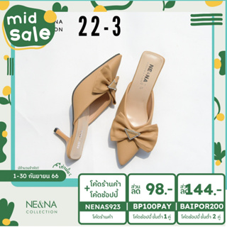 รองเท้าเเฟชั่นผู้หญิงเเบบคัชชูส้นเข็มเปิดส้นเท้า No. 22-3 NE&amp;NA Collection Shoes