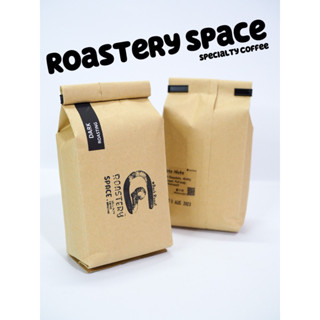ค Dark คั่วเข้ม, เมล็ดกาแฟคั่วพิเศษ อาราบิก้า, Specialty Coffee Dark Roast Arabica (250g)