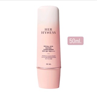 50ml กันแดด เฮอ ไฮเนส ของแท้💯% HER HYNESS ROYAL HYA WATER SUNSCREEN SPF50+ PA++++