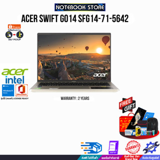 ACER SWIFT GO SFG14-71-5642/i5-13500H/ประกัน 2 YEARS