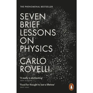 Seven Brief Lessons on Physics Carlo Rovelli (author), Simon Carnell (translator), Erica Segre (translator) Paperback