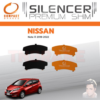 COMPACT แผ่นชิม รองผ้าเบรค แผ่นรองผ้าดิสเบรค ซับเสียง หน้า NISSAN NOTE ปี 2018-2021 นิสสัน โน้ต