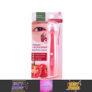 Baby Bright Tomato &amp; Gluta Bright Eye Roller Serum โทเมโท่ แอนด์ กลูต้า อายโรลเลอร์ เซรั่ม