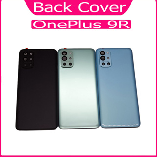 ฝาหลัง Oneplus 9R กระจกหลัง Battery Back Cover for 9R ฝาหลังพร้อมกระจกเลนส์กล้อง