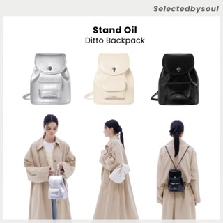 [Preorder] Stand Oil รุ่น Ditto Backpack ของแท้100%✨ กระเป๋า Stand Oil นำเข้า ✈️