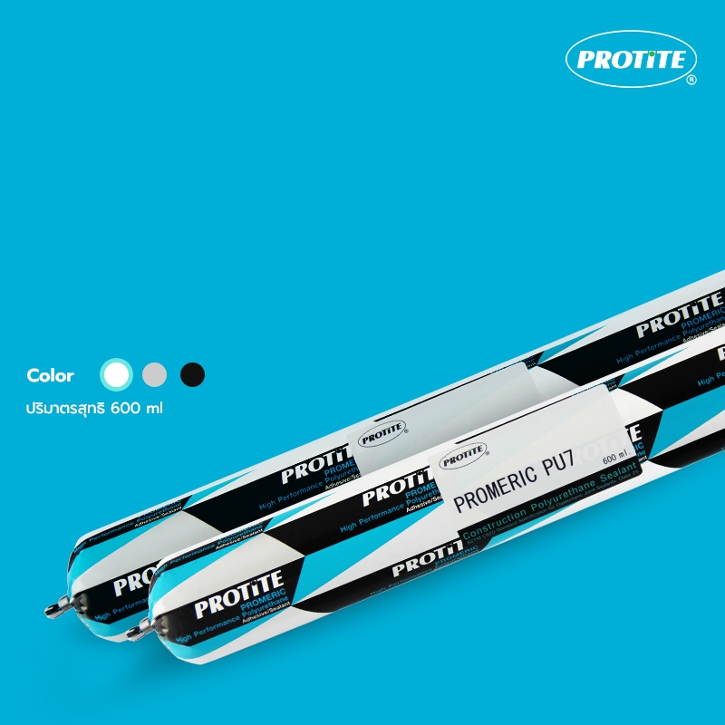 PU กาว พียู PROTITE PU7 โพลียูรีเทนยาแนว โปรไทท์ PU7 600 ml