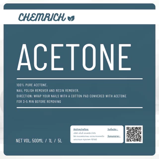 500ml อะซิโตน น้ำยาล้างสีเล็บ เล็บเจล ล้างเรซิ่น / Nail polish and resin remover, Acetone 100% pure - Chemrich
