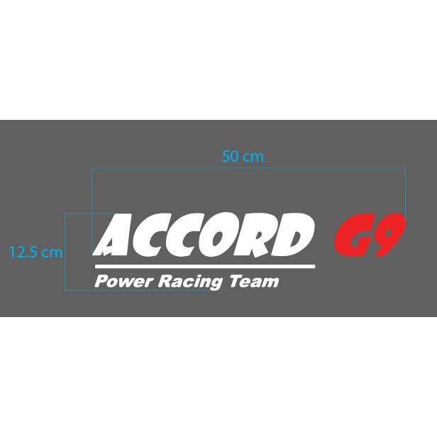 สติกเกอร์ ตัด ไดคัท คำว่า ACCORD G9 POWER RACING TEAM ติดแต่งรถ