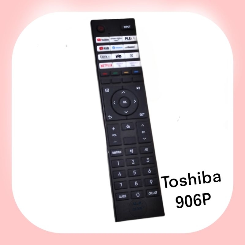 Toshiba รีโมทสมาร์ททีวี Smart TV ยี่ห้อ  โตชิบา รุ่น 906P