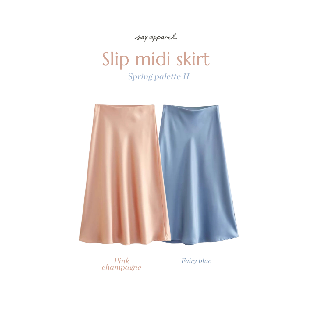 SAY APPAREL: พร้อมส่งบางสี Slip midi skirt: Winter collection กระโปรงผ้าซาตินทรงพริ้ว เช็คสตอคทักแอดมิน