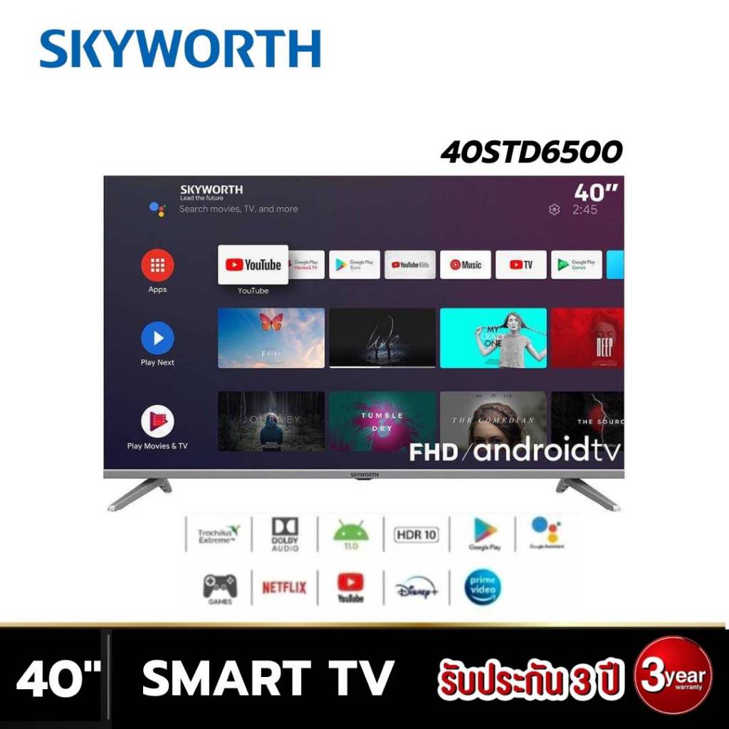 Skyworth LED FULL HD (Android V.11) รุ่น 40STD6500 สมาร์ททีวี ขนาด 40 นิ้ว Wifi  Youtube,Netflix (รับประกัน 3 ปี)