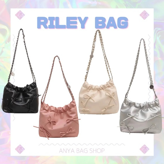 Riley Bag (ANYA011) กระเป๋าหนังสะพายไหล่สายโซ่ทรงบักเก็ต แต่งโบว์เกาหลีสุด